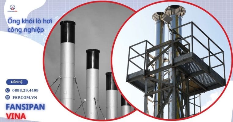 Ống Khói Lò Hơi Công Nghiệp: Nguyên Lý & Chọn Vật Liệu Phù Hợp 1 Ống khói lò hơi công nghiệp